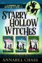 [Starry Hollow Witches 01] • Magic & Murder · Magic & Mystery · Magic & Mischief